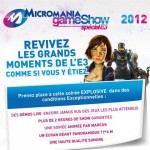 MICROMANIA GAME SHOW Spécial E3 2012 MICROMANIA GAME SHOW Spécial E3 2012